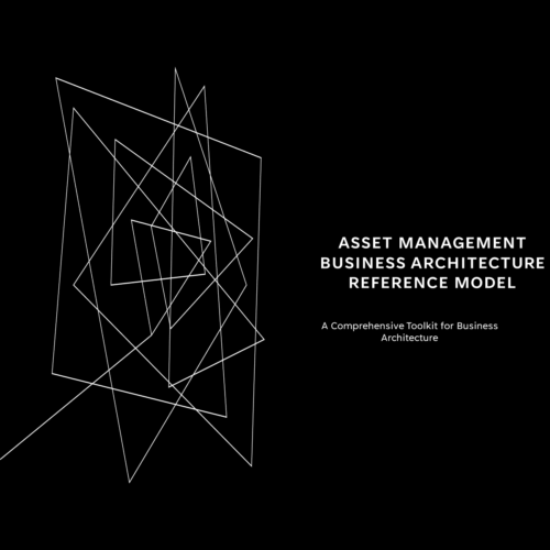 Asset Management Business Architecture Reference Model