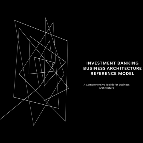 Investment Banking Business Architecture Reference Model