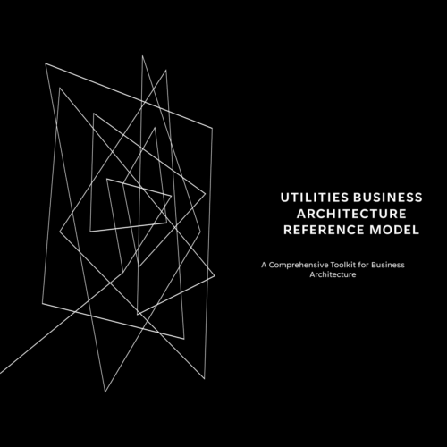 Utilities Business Architecture Reference Model